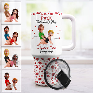I Love You Every Day - Fun Valentines Gifts For Her, Wife - Personalized 40oz Tumbler With Straw