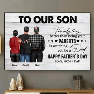 From Mom To Son Watching You Be A Dad Personalized Poster, Heartfelt 2025 Father's Day Gift For Son