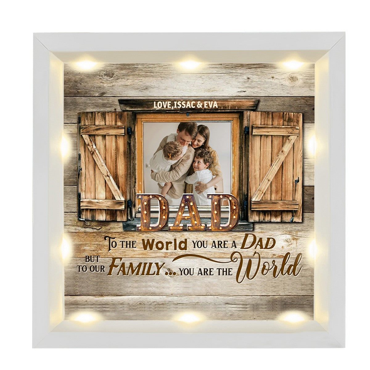 Personalized Light Shadow Box - To Our Family You are the World Father's Day Gift