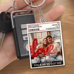 You And Me, We Got This - Personalized Acrylic Keychain Gifts For Husband And Wife