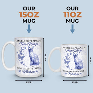 Some Angels Choose Fur Over Wings - Memorial Personalized Mug Gift For Pet Lovers
