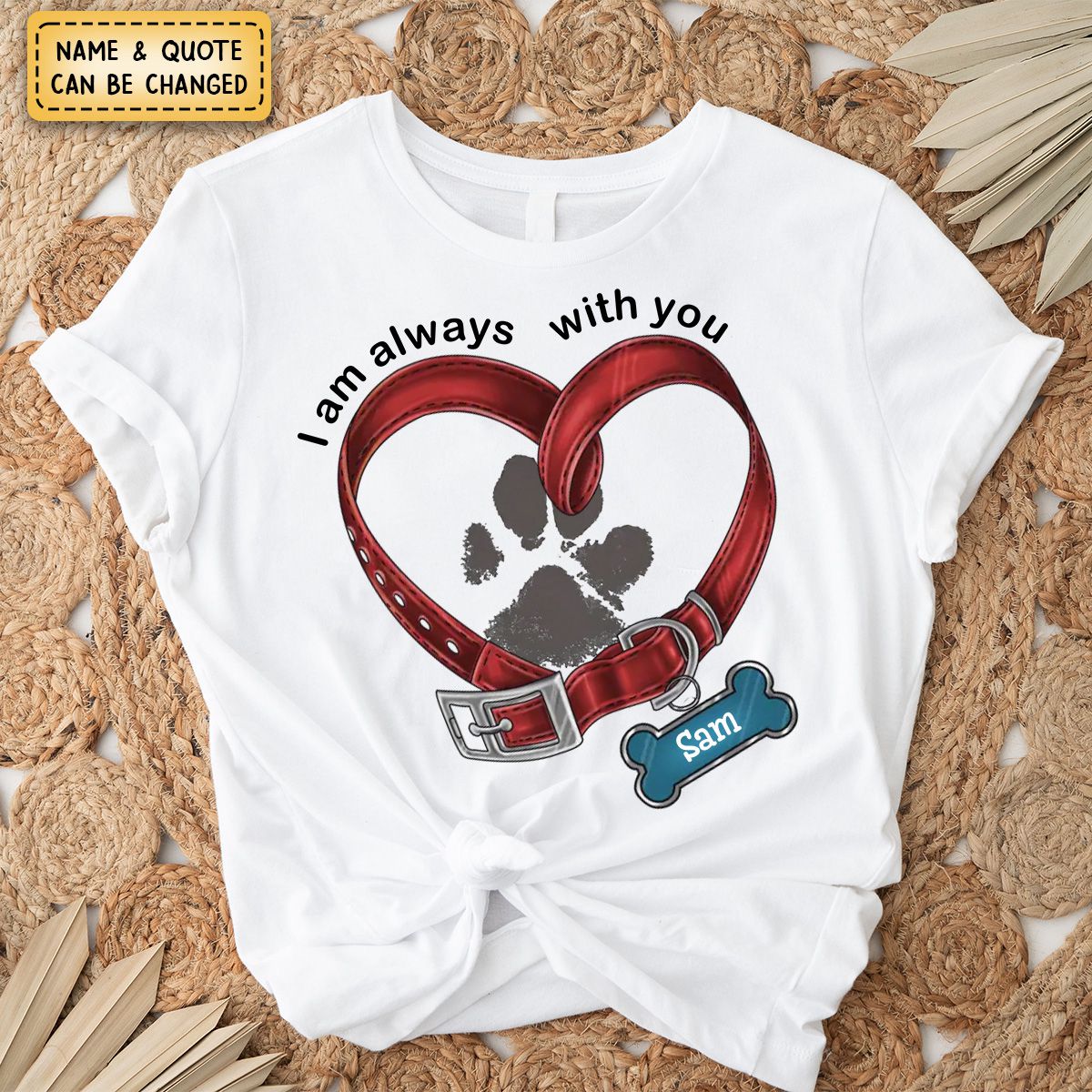 Personalized I am Always With You Pure Cotton Dog T-Shirt
