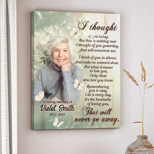 Personalized Memorial Canvas Poster β I Thought Of You Today Sign