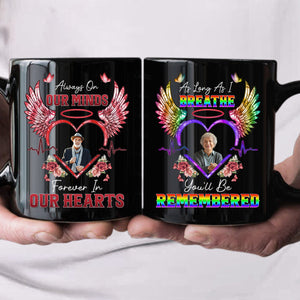 As Long As I Breathe You'll Be Remembered - Memorial Personalized Mug