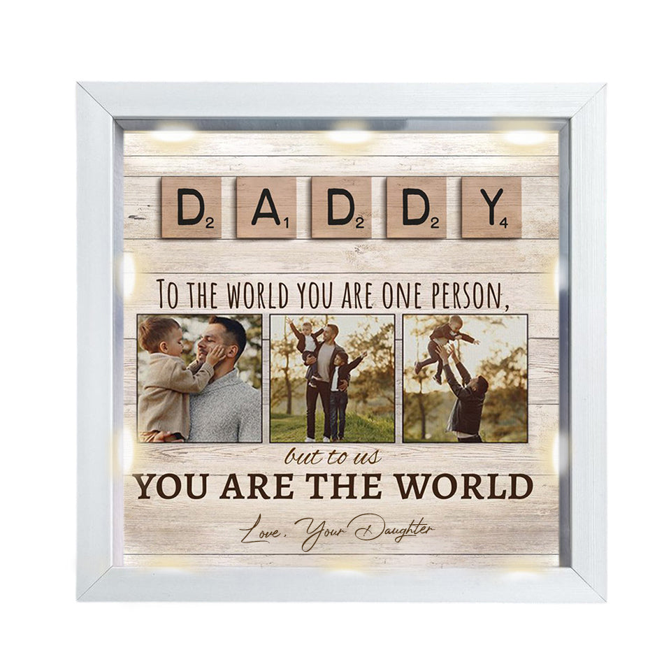 Personalized Light Shadow Box-DAD,To Us You Are The World
