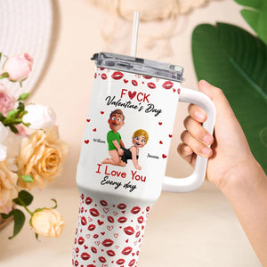 I Love You Every Day - Fun Valentines Gifts For Her, Wife - Personalized 40oz Tumbler With Straw