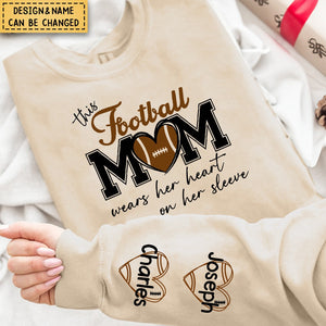 This Football Mom Wears Her Heart On Her Sleeve - Personalized Sweatshirt