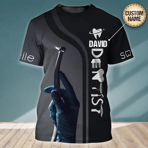 Dental Tee Shirt Dentist Personalized Name 3D T-shirt Gift For Dentist
