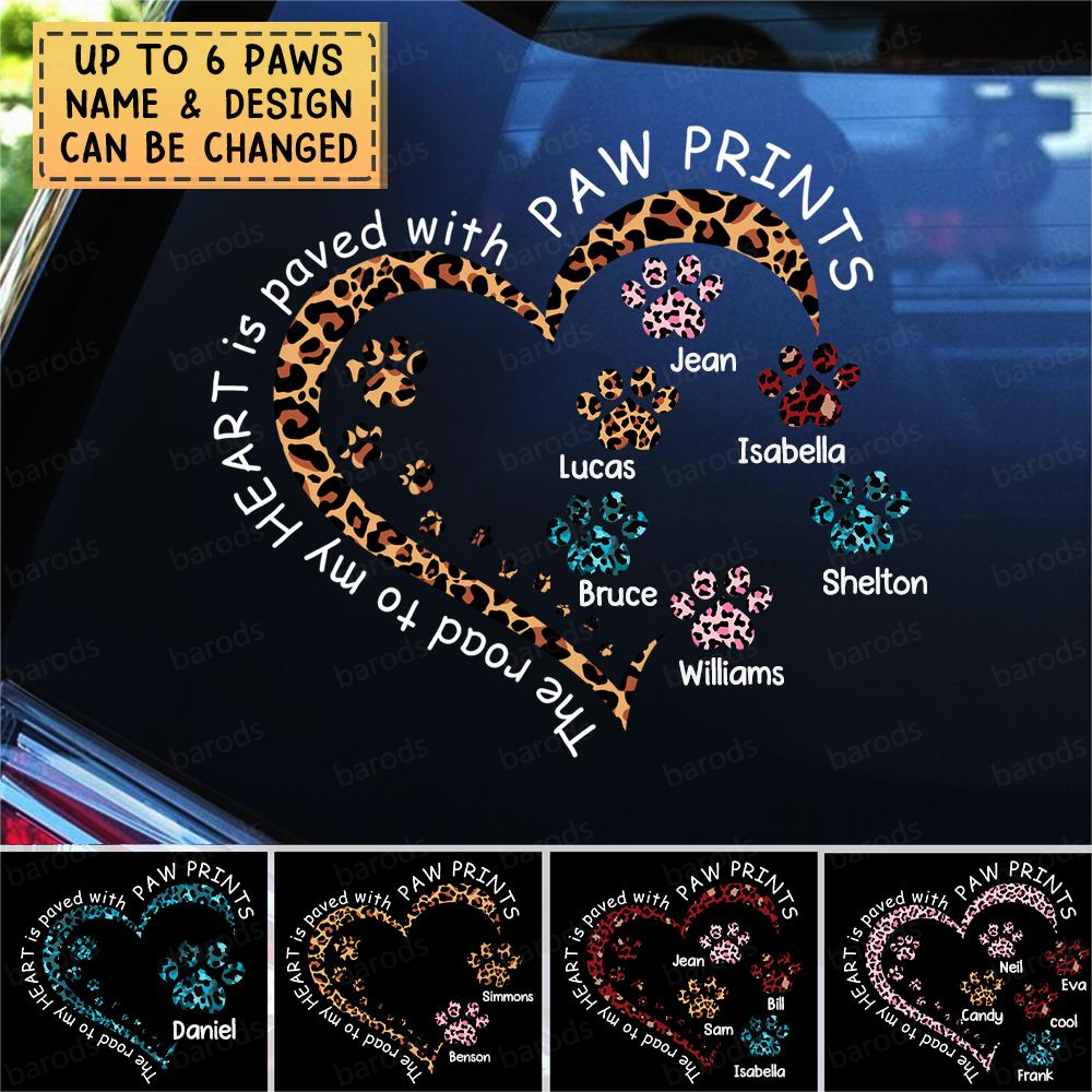 Personalized Decal For Dog Lovers-The Road To My Heart Is Paved With Paw Prints