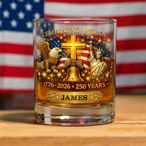 Celebrating America 1776-2026 250 Years Theme Personalized Whiskey Glass