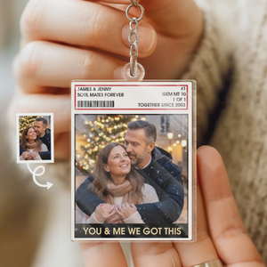 You And Me,  We Got This - Personalized Acrylic Keychain Gifts For Husband And Wife