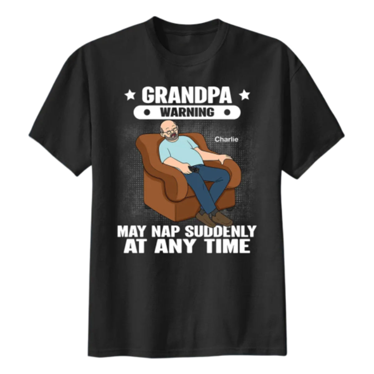 Grandpa/Dad Warning May Nap Suddenly At Any Time Personalized Pure Cotton T-Shirt