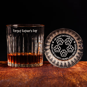 From Your Favorite Unemployed Freeloader Dog Dad - Personalized Whisky Glass