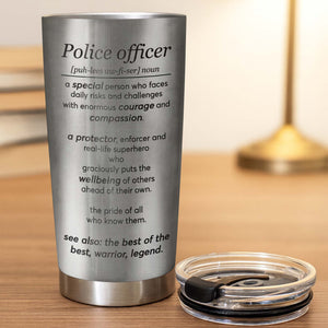 Police Officer, A Protector And Real-Life Superhero, Personalized Stainless Steel Tumbler, Gift For Law Enforcement