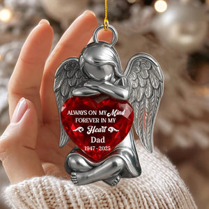 Always On My Mind, Forever In My Heart - Angel Memorial Personalized Acrylic Ornament