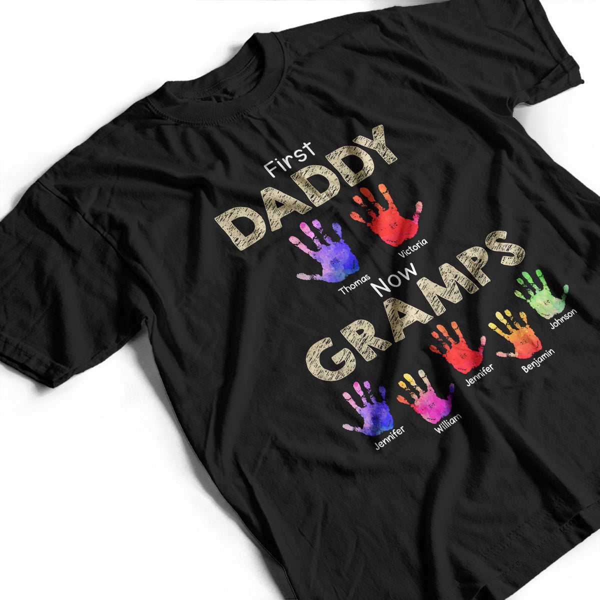 Personalized First Dad Now Grandpa Handprints T Shirt - Gift For Father, Grandfather