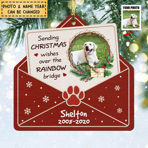 Sending Christmas Wishes Over The Rainbow Bridge Christmas Gift For Dog Lovers Personalized Acrylic Ornament