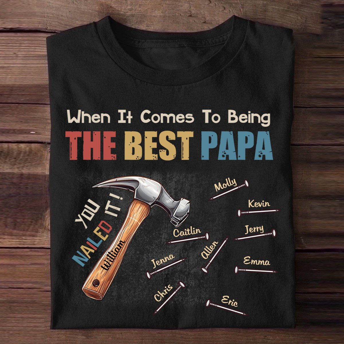 Personalized Gift for Dad You Nailed It Pure cotton T-shirt