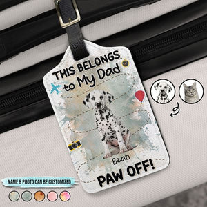 This Belongs To My Mom/Dad Personalized Luggage Tag Gift For Pet Lovers