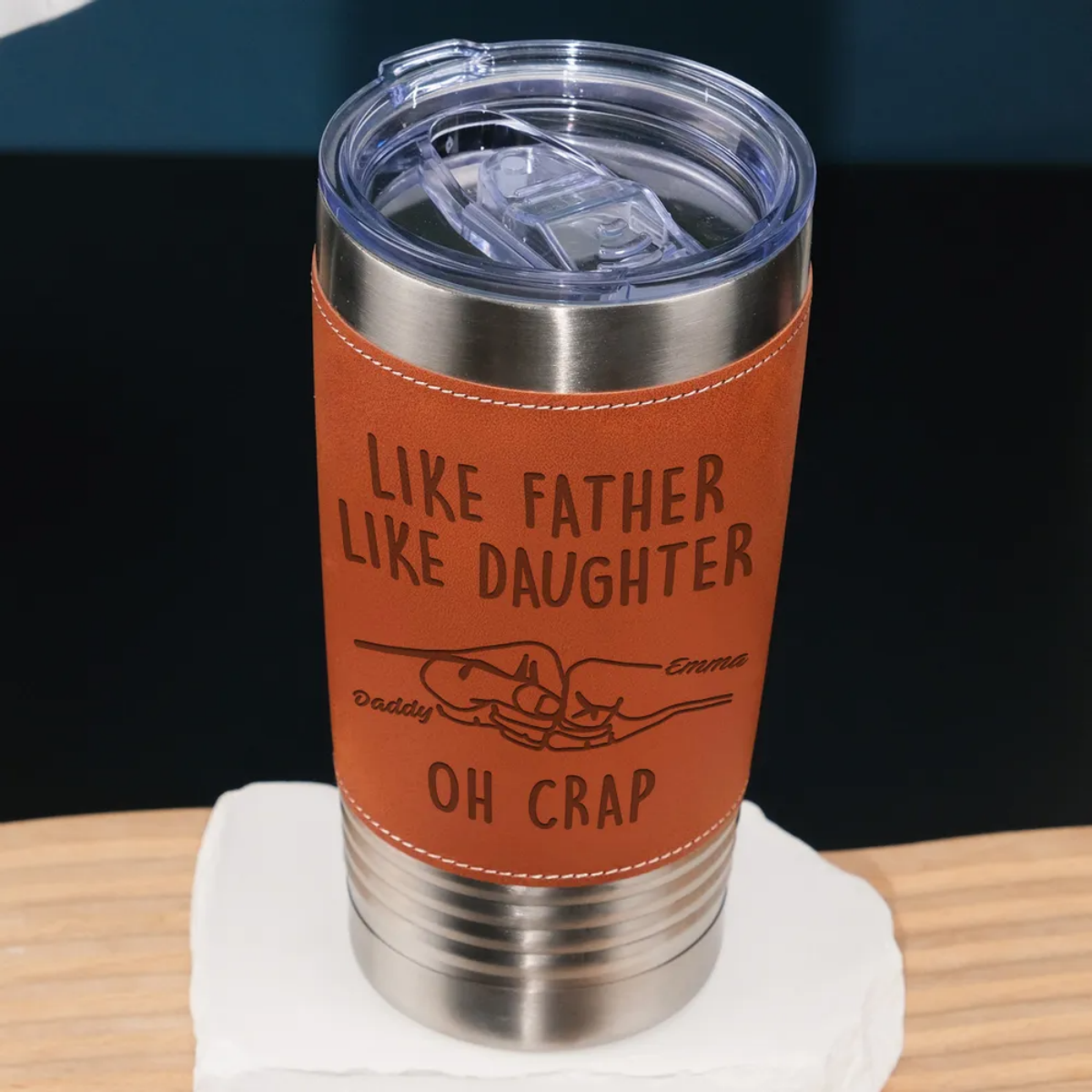 Like Father Like Daughter - Personalized Custom Engraved Leather Tumbler
