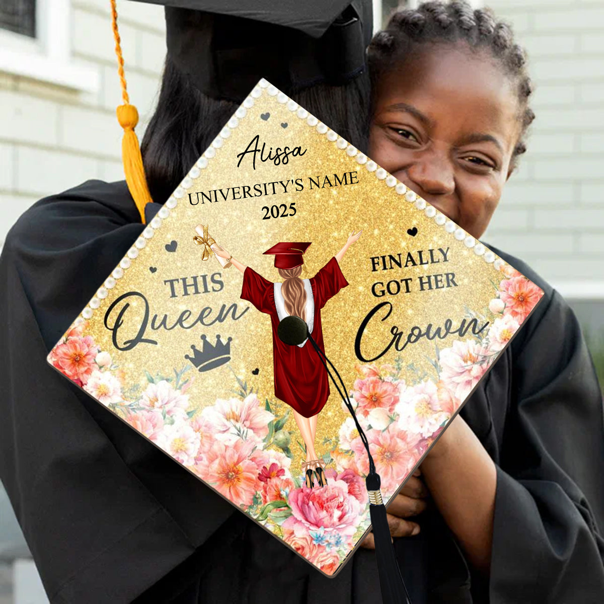 This Queen Finally Got Her Crown - Personalized Graduation Cap Topper