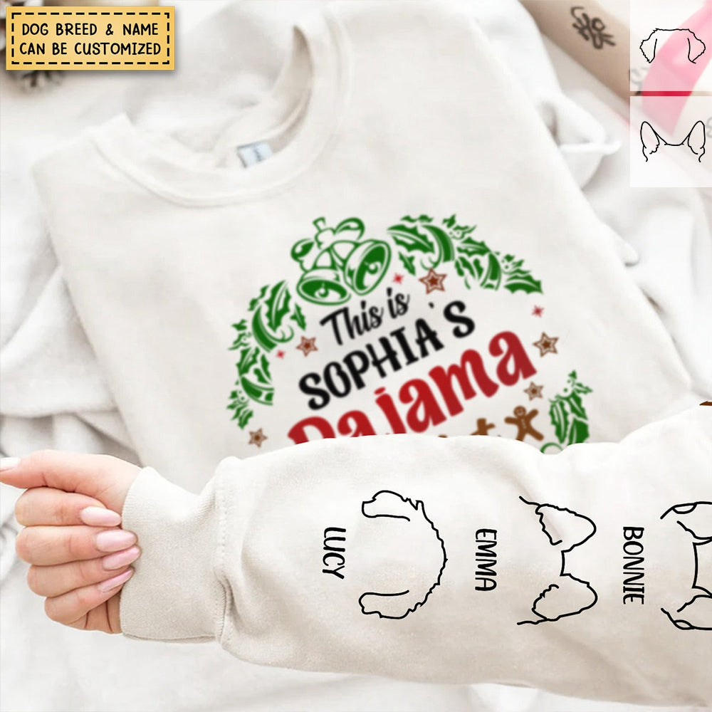 This Is My Pawjama Shirt - Christmas Gift For Dog Lover Personalized Sweatshirt