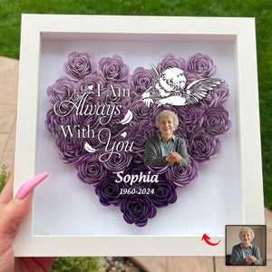 Personalized I am always with you Memorial Flower Shadow Box