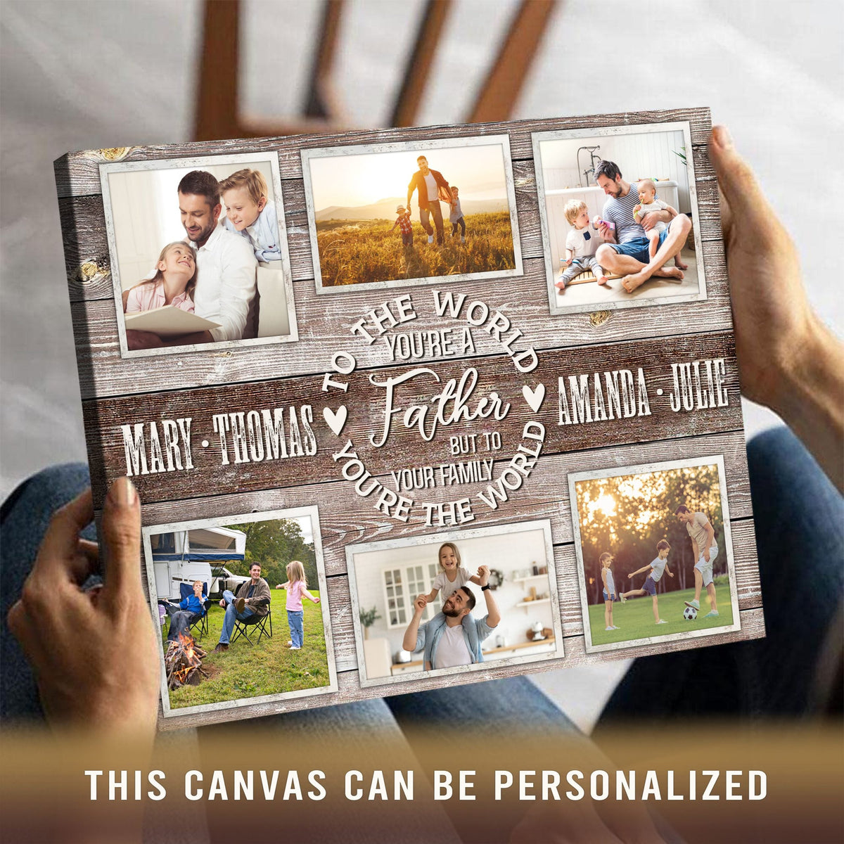Family Bond Collage Canvas, To The World You Are A Father Personalized Canvas Poster