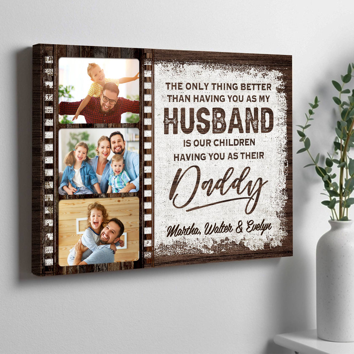 TO US YOU ARE THE WORLD – Custom Photo & Name Canvas Print For Dad, Husband