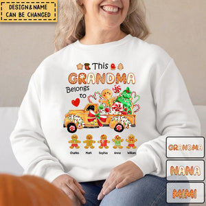 This Grandma Belongs To Kids - Personalized Sweatshirt - Christmas Gift For Grandma