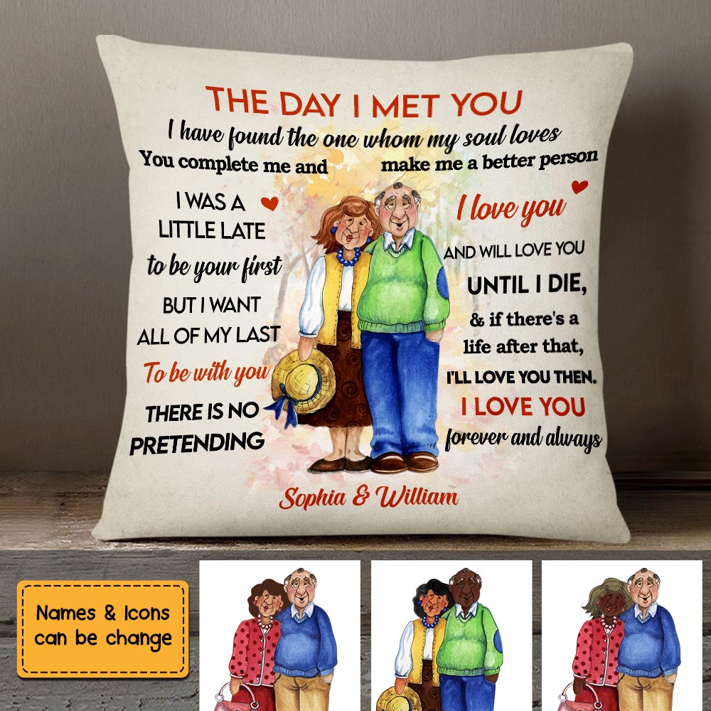 Personalized Old Couple The Day I Met You Pillow