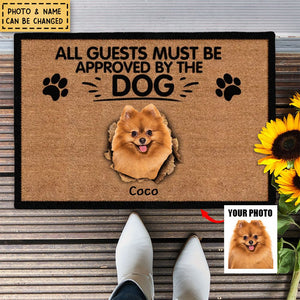 All Guests Must Be Approved By The Dog - Personalized Doormat, Gift For Dog Lover