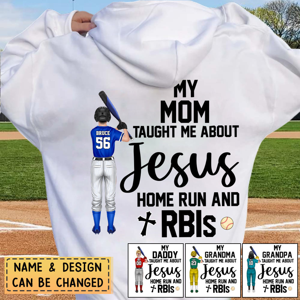 Personalized Hoodie My Mom/Dad Taught Me About Jesus Home Run, Gift For baseball Dad/mom