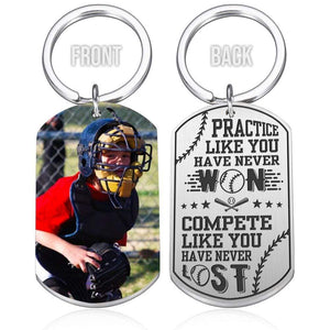 Personalized Keychain-Practice Like You Have Never Won Baseball Metal Keychain