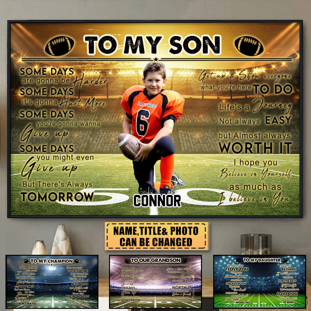 Personalized American Football To My Son/Grandson-I belive in you Custom Poster