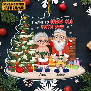 I Want To Grow Old With You - Personalized Couple Ornament