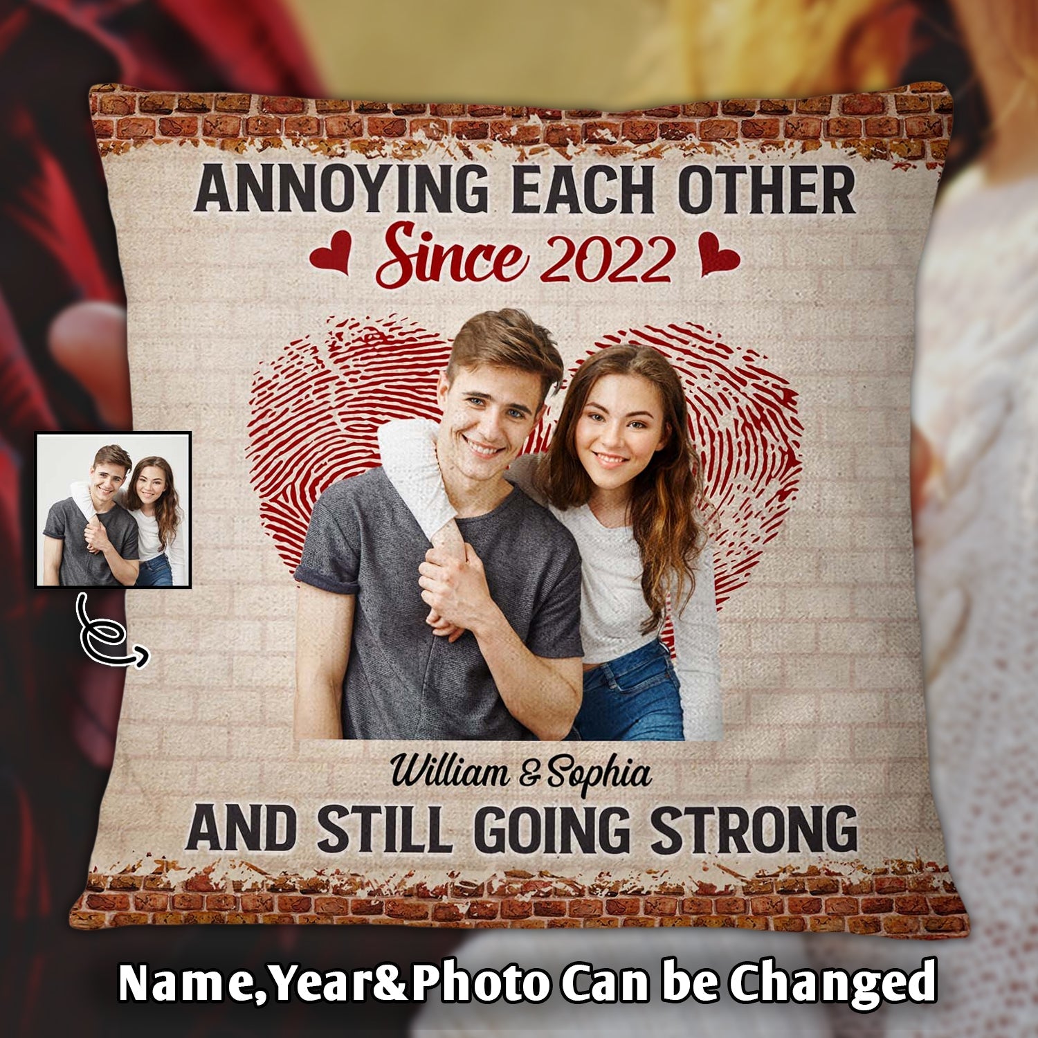 Annoying Each Other And Still Going Strong Personalized Couple Pillow