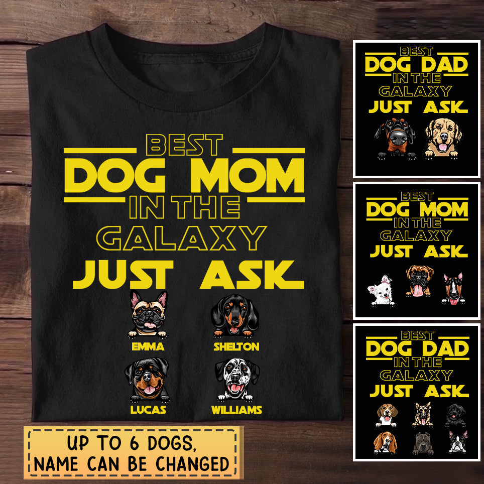 Personalized T-Shirt-Best Dog Dad/Mom In The Galaxy Just Ask