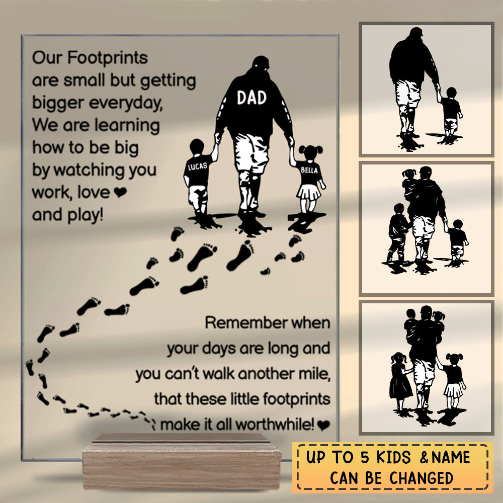 Personalized Gift For Father Acrylic Plaque-Our Footprints are small but getting bigger everyday