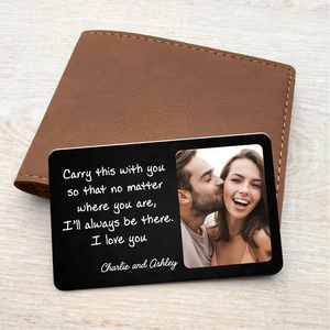 Carry This So I'll Always Be There Custom Photo Wallet Keepsake Personalized Metal Wallet Card